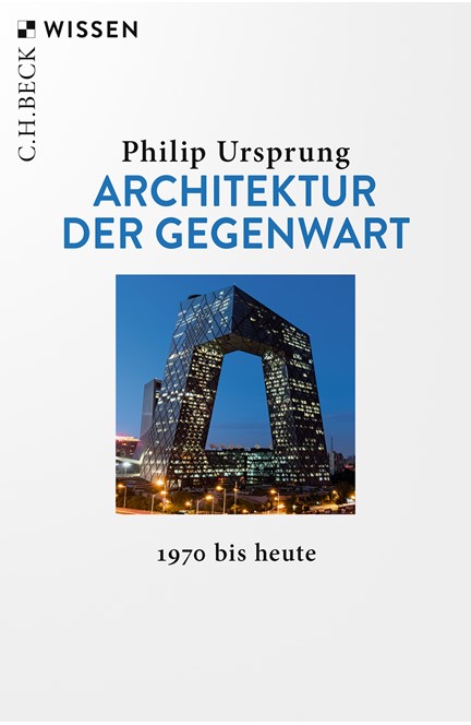 Cover: Philip Ursprung, Architektur der Gegenwart