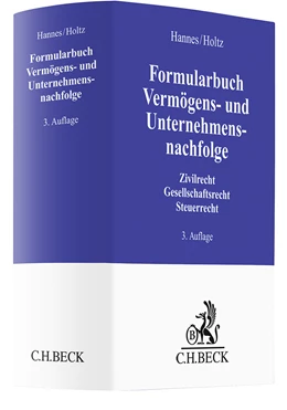 Abbildung von Hannes / Holtz | Formularbuch Vermögens- und Unternehmensnachfolge | 3. Auflage | 2025 | beck-shop.de