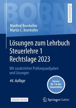 Abbildung von Bornhofen | Lösungen zum Lehrbuch Steuerlehre 1 Rechtslage 2023 | 44. Auflage | 2023 | beck-shop.de