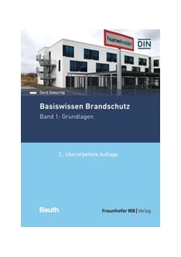 Abbildung von Geburtig | Basiswissen Brandschutz | 2. Auflage | 2023 | beck-shop.de
