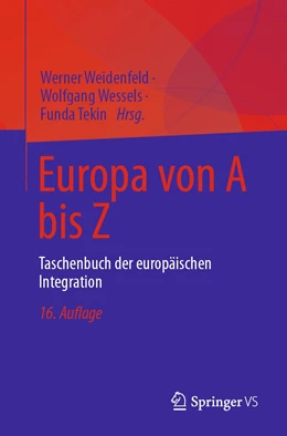 Abbildung von Weidenfeld / Wessels | Europa von A bis Z | 16. Auflage | 2023 | beck-shop.de