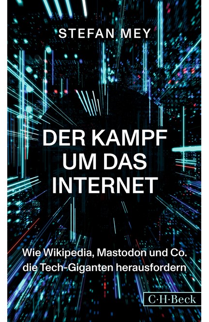 Cover: Stefan Mey, Der Kampf um das Internet