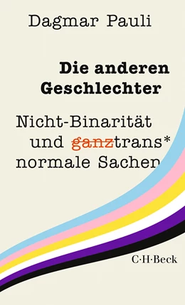 Abbildung von Pauli, Dagmar | Die anderen Geschlechter | 2. Auflage | 2024 | 6533 | beck-shop.de