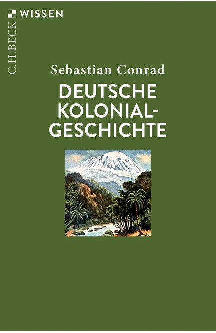 Cover: Sebastian Conrad, Deutsche Kolonialgeschichte
