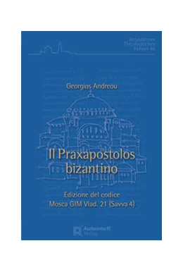 Abbildung von Andreou | Il Praxapostolos bizantino | 1. Auflage | 2023 | 46 | beck-shop.de