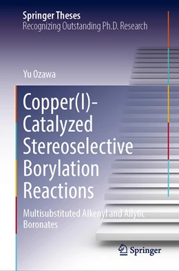Abbildung von Ozawa | Copper(I)-Catalyzed Stereoselective Borylation Reactions | 1. Auflage | 2023 | beck-shop.de