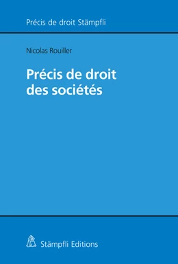 Abbildung von Rouiller | Droit des sociétés | 1. Auflage | 2024 | beck-shop.de