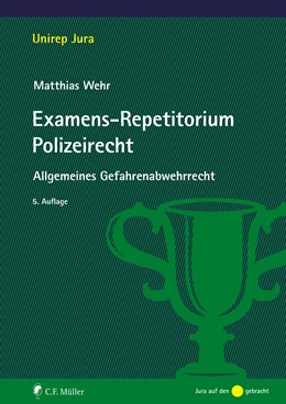 Abbildung von Wehr | Examens-Repetitorium Polizeirecht | 5. Auflage | 2023 | beck-shop.de