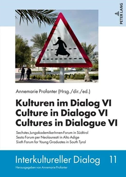 Abbildung von Profanter | Kulturen im Dialog VI ¿ Culture in Dialogo VI ¿ Cultures in Dialogue VI | 1. Auflage | 2022 | beck-shop.de