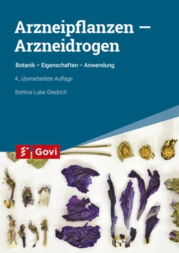 Abbildung von Lube-Diedrich | Arzneipflanzen - Arzneidrogen | 4. Auflage | 2023 | beck-shop.de