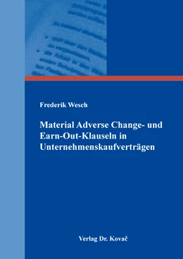 Abbildung von Wesch | Material Adverse Change- und Earn-Out-Klauseln in Unternehmenskaufverträgen | 1. Auflage | 2023 | 263 | beck-shop.de