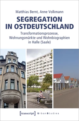 Abbildung von Bernt / Volkmann | Segregation in Ostdeutschland | 1. Auflage | 2023 | beck-shop.de