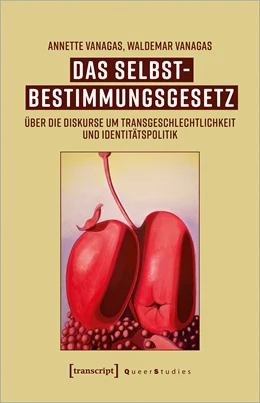 Abbildung von Vanagas | Das Selbstbestimmungsgesetz | 1. Auflage | 2023 | beck-shop.de