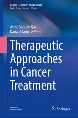 Abbildung von Qazi / Tariq | Therapeutic Approaches in Cancer Treatment | 1. Auflage | 2023 | beck-shop.de