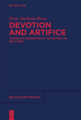Abbildung von Jackson Rova | Devotion and Artifice | 1. Auflage | 2023 | 57 | beck-shop.de