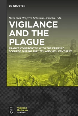 Abbildung von Hengerer / Demichel | Vigilance and the Plague | 1. Auflage | 2024 | 6 | beck-shop.de
