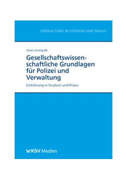 Abbildung von Grutzpalk | Gesellschaftswissenschaftliche Grundlagen für Polizei und Verwaltung | 1. Auflage | 2024 | beck-shop.de