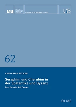 Abbildung von Recker | Seraphim und Cherubim in der Spätantike und Byzanz | 1. Auflage | 2023 | 62 | beck-shop.de