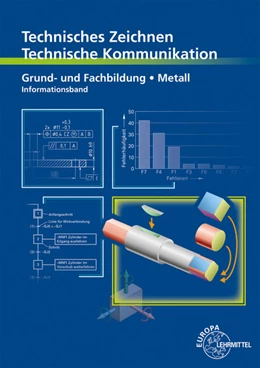 Abbildung von Schellmann / Stephan | Technisches Zeichnen - Technische Kommunikation Metall Grund- und Fachbildung | 11. Auflage | 2023 | beck-shop.de