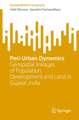 Abbildung von Sikarwar / Chattopadhyay | Peri-Urban Dynamics | 1. Auflage | 2023 | beck-shop.de