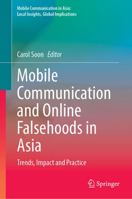 Abbildung von Soon | Mobile Communication and Online Falsehoods in Asia | 1. Auflage | 2023 | beck-shop.de