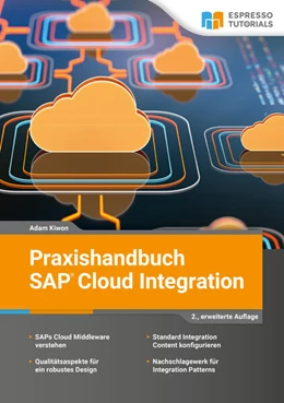 Abbildung von Kiwon | Praxishandbuch SAP Cloud Integration | 2. Auflage | 2023 | beck-shop.de