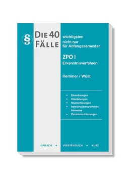 Abbildung von Hemmer / Wüst | Die 40 wichtigsten Fälle ZPO I - Erkenntnisverfahren | 11. Auflage | 2023 | beck-shop.de