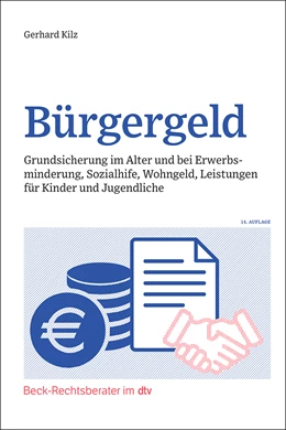 Abbildung von Kilz | Bürgergeld | 14. Auflage | 2024 | beck-shop.de