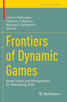 Abbildung von Petrosyan / Mazalov | Frontiers of Dynamic Games | 1. Auflage | 2023 | beck-shop.de