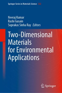 Abbildung von Kumar / Gusain | Two-Dimensional Materials for Environmental Applications | 1. Auflage | 2023 | 332 | beck-shop.de