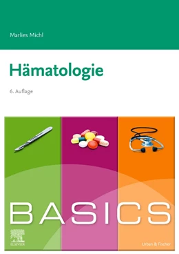 Abbildung von Michl | BASICS Hämatologie | 6. Auflage | 2023 | beck-shop.de