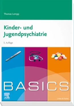 Abbildung von Lempp | BASICS Kinder- und Jugendpsychiatrie | 5. Auflage | 2023 | beck-shop.de