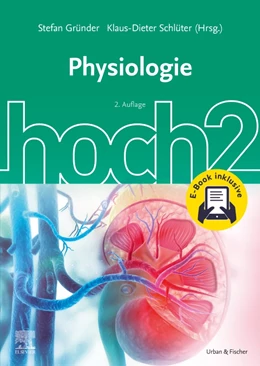 Abbildung von Gründer / Schlüter | Physiologie hoch2 | 2. Auflage | 2023 | beck-shop.de