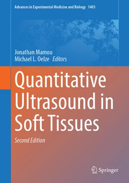 Abbildung von Mamou / Oelze | Quantitative Ultrasound in Soft Tissues | 2. Auflage | 2023 | beck-shop.de