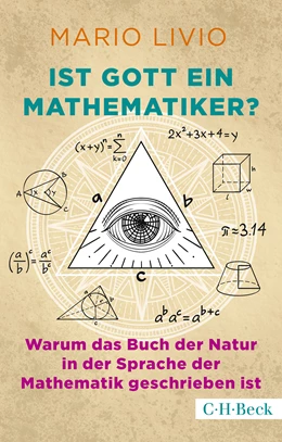 Abbildung von Livio, Mario | Ist Gott ein Mathematiker? | 1. Auflage | 2023 | 6519 | beck-shop.de