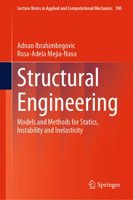 Abbildung von Ibrahimbegovic / Mejia-Nava | Structural Engineering | 1. Auflage | 2023 | beck-shop.de
