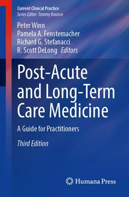 Abbildung von Winn / Fenstemacher | Post-Acute and Long-Term Care Medicine | 3. Auflage | 2023 | beck-shop.de