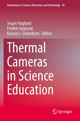 Abbildung von Haglund / Jeppsson | Thermal Cameras in Science Education | 1. Auflage | 2023 | 26 | beck-shop.de