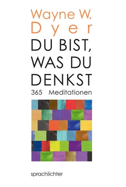 Abbildung von Dyer | Du bist, was Du denkst | 1. Auflage | 2023 | beck-shop.de