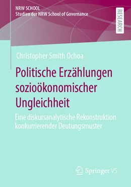 Abbildung von Smith Ochoa | Politische Erzählungen sozioökonomischer Ungleichheit | 1. Auflage | 2023 | beck-shop.de