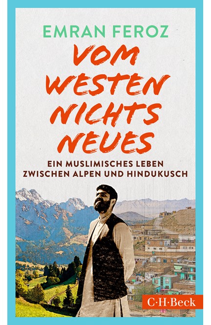 Cover: Emran Feroz, Vom Westen nichts Neues