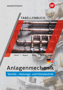 Abbildung von Patzel / Wagner | Anlagenmechanik für Sanitär-, Heizungs- und Klimatechnik. Tabellenbuch | 5. Auflage | 2023 | beck-shop.de