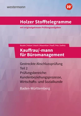 Abbildung von Seifritz / Paaß | Holzer Stofftelegramme - Kauffrau/-mann für Büromanagement. Aufgabenband. Baden-Württemberg | 6. Auflage | 2023 | beck-shop.de