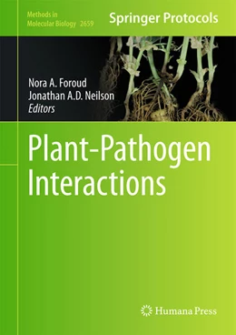 Abbildung von Foroud / Neilson | Plant-Pathogen Interactions | 1. Auflage | 2023 | beck-shop.de