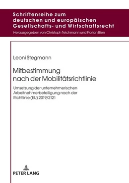 Abbildung von Stegmann | Mitbestimmung nach der Mobilitätsrichtlinie | 1. Auflage | 2023 | beck-shop.de
