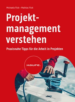 Abbildung von Flick | Projektmanagement verstehen | 1. Auflage | 2023 | beck-shop.de