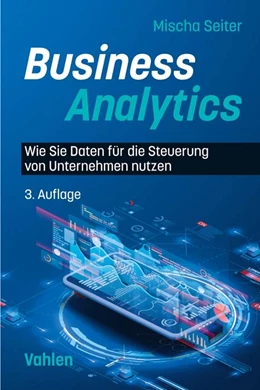 Abbildung von Seiter | Business Analytics | 3. Auflage | 2023 | beck-shop.de