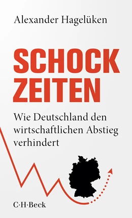 Abbildung von Hagelüken, Alexander | Schock-Zeiten | 1. Auflage | 2023 | 6528 | beck-shop.de