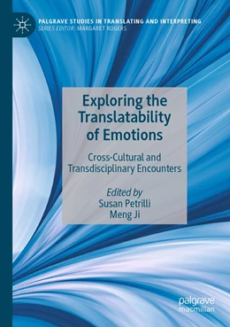 Abbildung von Petrilli / Ji | Exploring the Translatability of Emotions | 1. Auflage | 2023 | beck-shop.de