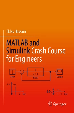 Abbildung von Hossain | MATLAB and Simulink Crash Course for Engineers | 1. Auflage | 2023 | beck-shop.de